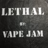 Lethal RDA by Vape Jam